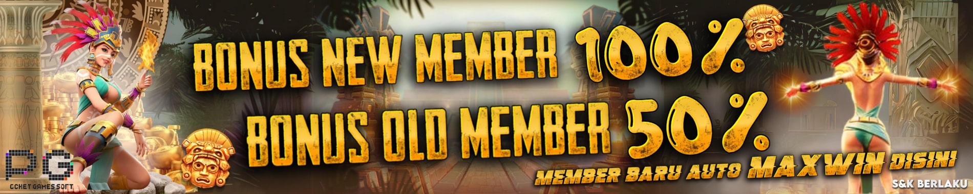 Bonus New/Old Member